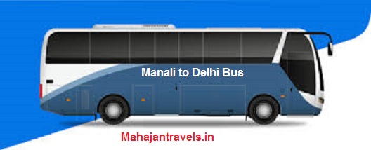 Manali to Delhi bus